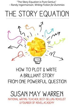 Story Equation by Susan May Warren